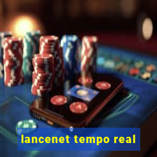 lancenet tempo real